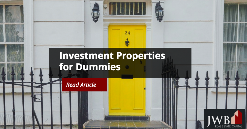 Investment Properties for Dummies