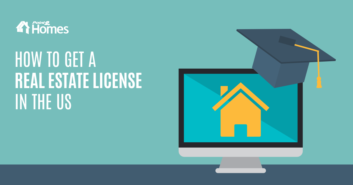 How To Get a Real Estate License in the US