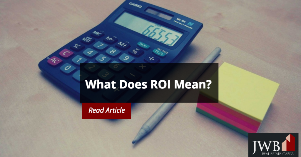 What Does ROI Mean?